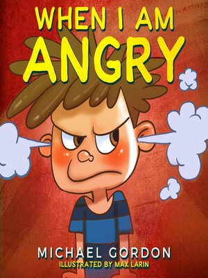 cover image of When I am Angry